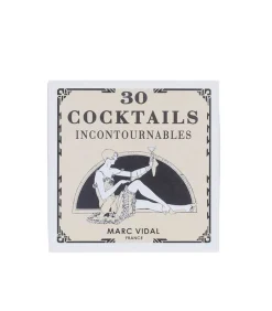 30 Cocktails Incontournables