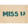 Carte Miss U